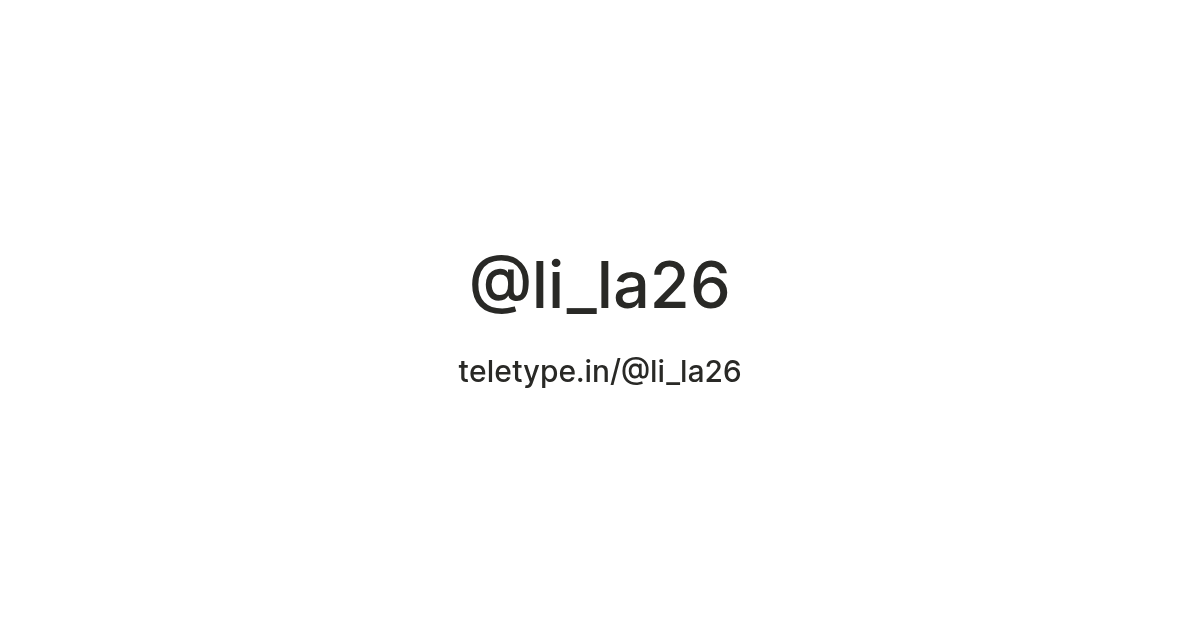 @li_la26 — Teletype