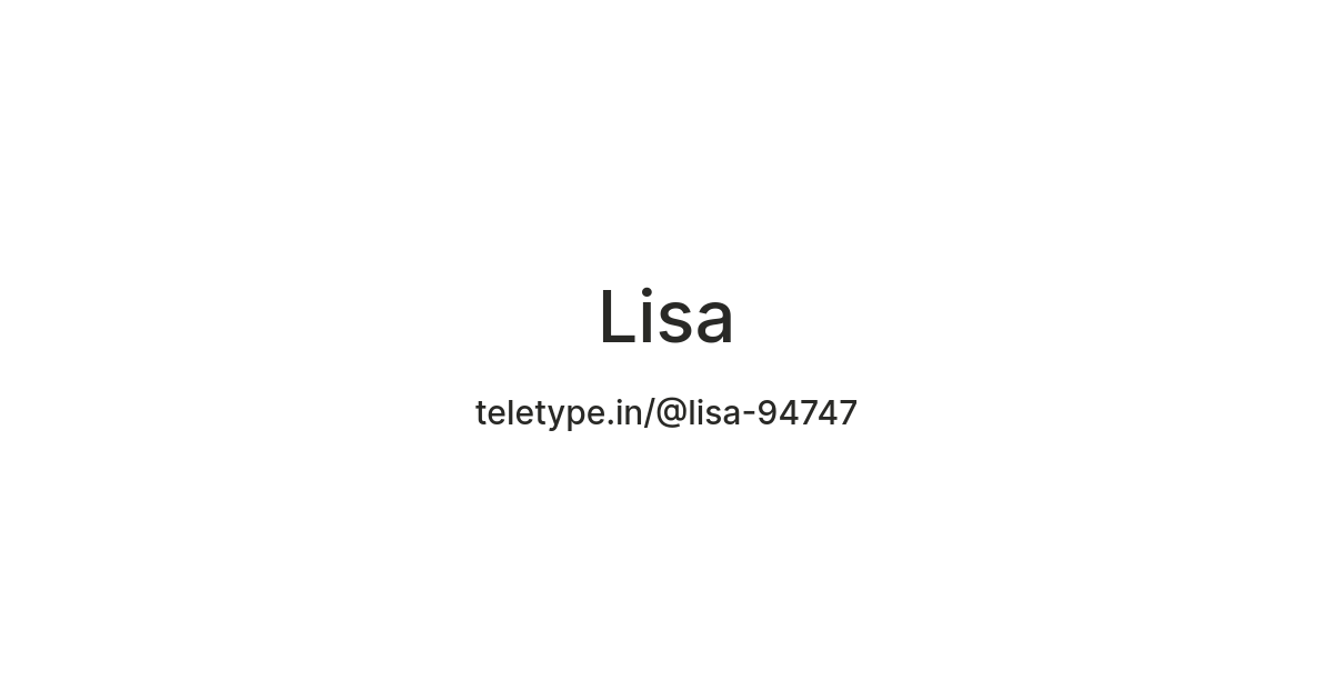 Lisa — Teletype