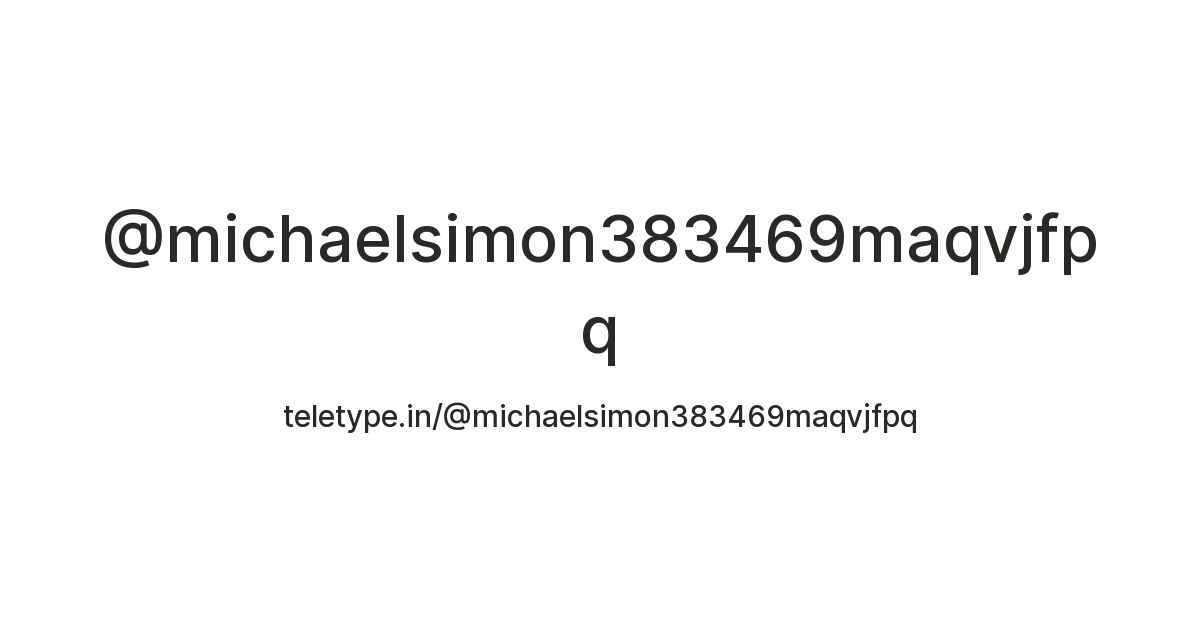 @michaelsimon383469maqvjfpq — Teletype