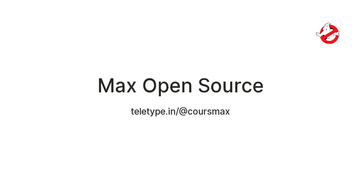 Max Open Source — Teletype