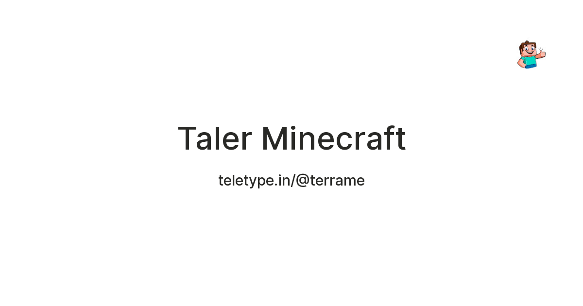Taler Minecraft — Teletype