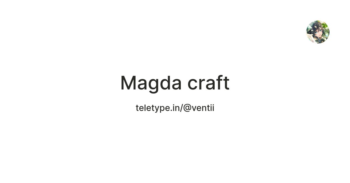 Magda craft — Teletype