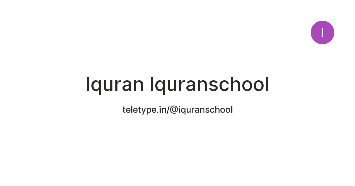 Iquran Iquranschool — Teletype