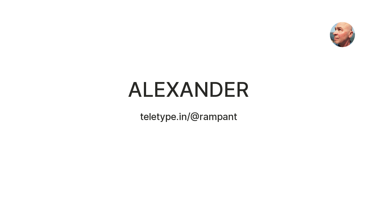 ALEXANDER — Teletype
