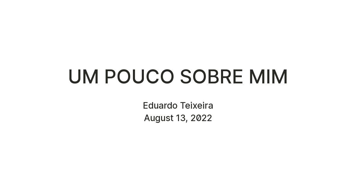 UM POUCO SOBRE MIM — Teletype