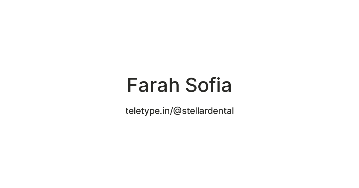 Farah Sofia — Teletype
