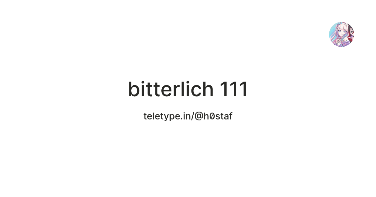 bitterlich 111 — Teletype