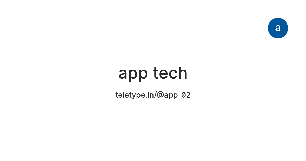 app tech — Teletype