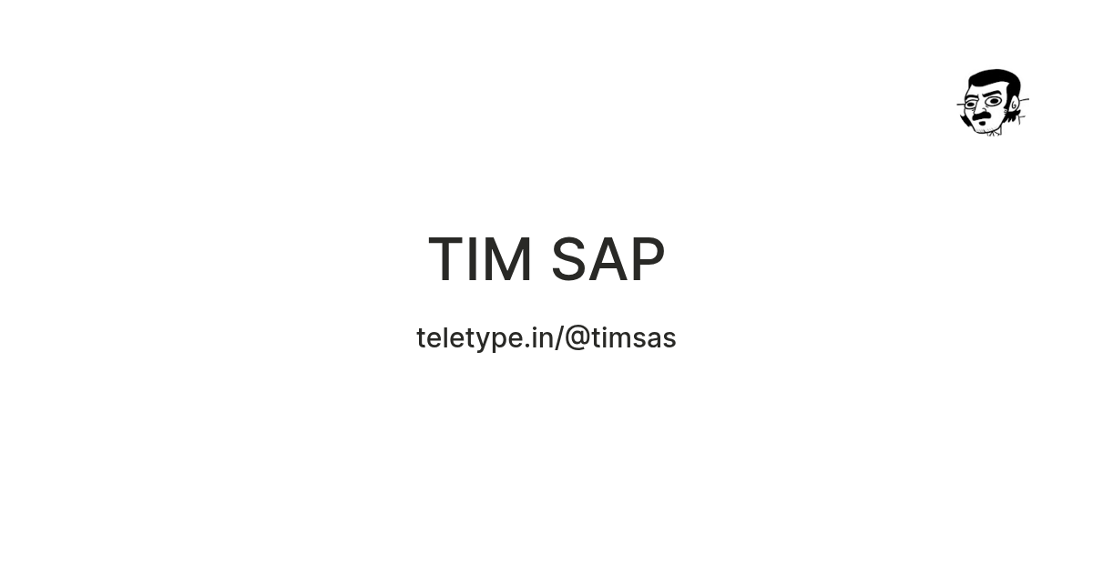 TIM SAP — Teletype