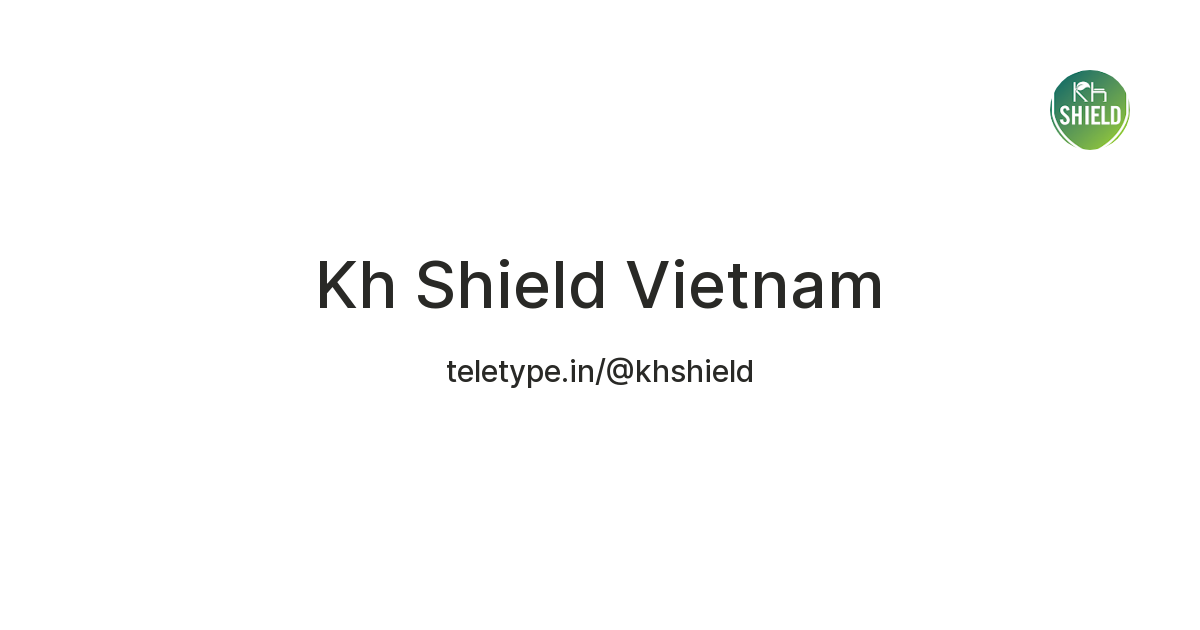 Kh Shield Vietnam — Teletype