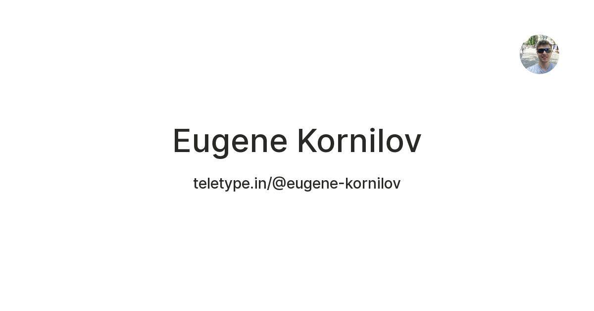 Eugene Kornilov — Teletype