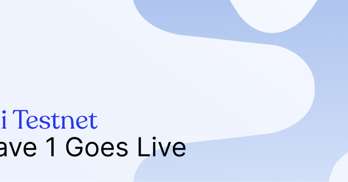 1-я Волна Стимулируемого Testnet Sui Была Запущена — Teletype