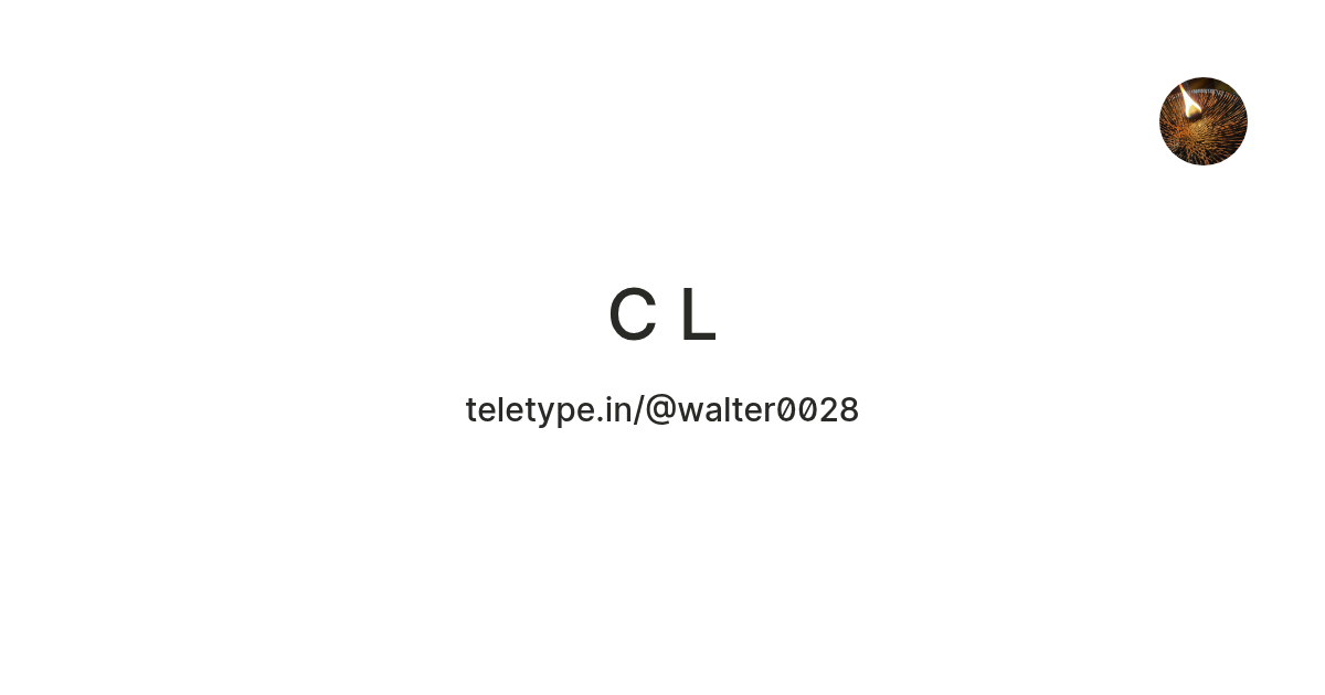 C L — Teletype