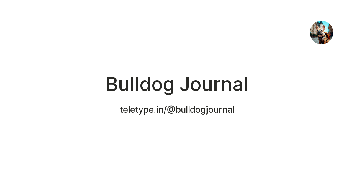 Bulldog Journal — Teletype