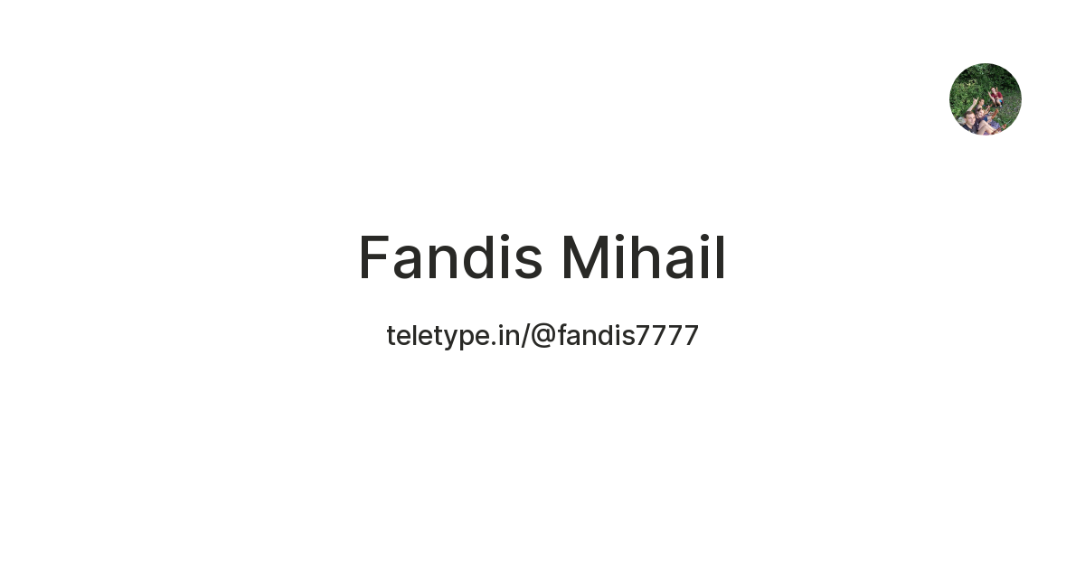Fandis Mihail — Teletype