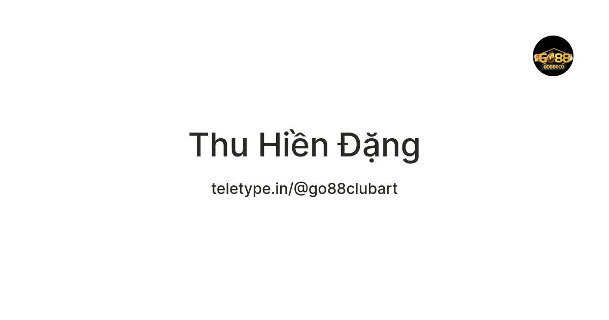Thu Hiền Đặng — Teletype